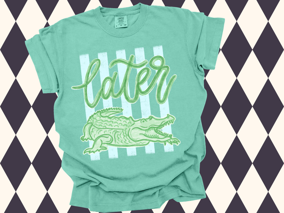 4Twenty4 Printed Apparel - Later Gator Preppy Tee | Youth•Adult Sizes Available