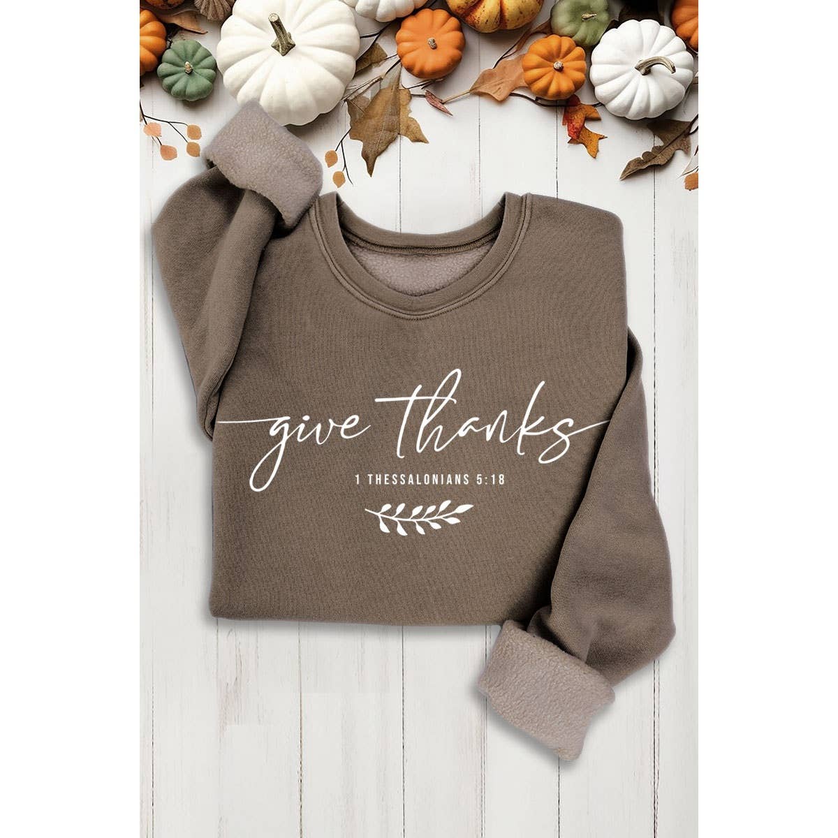 GIVE THANKS MINERAL SWEATSHIRTS
