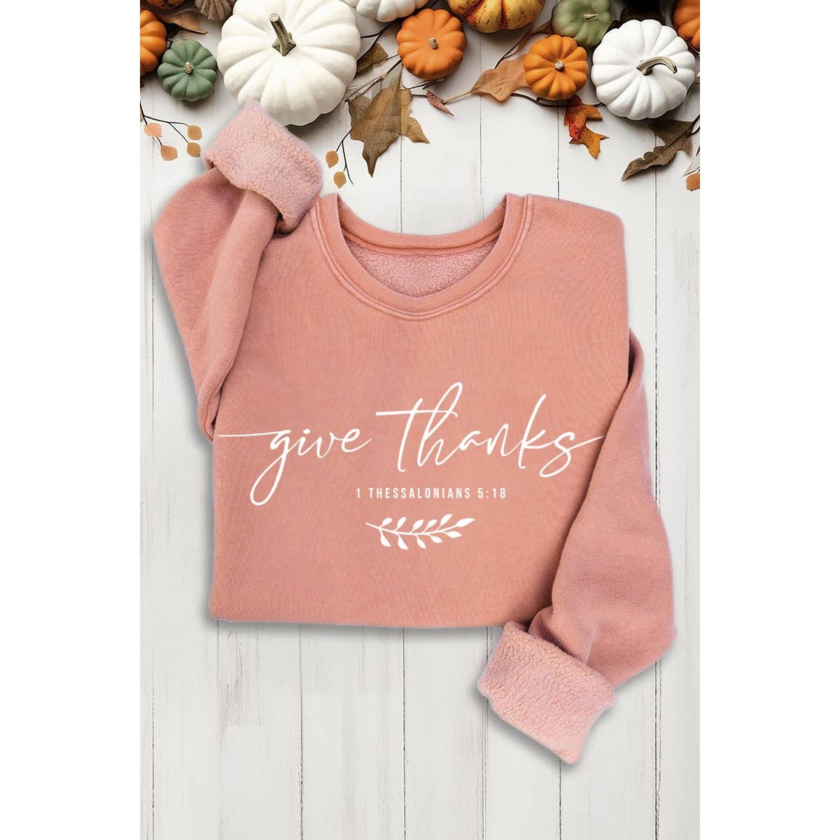 GIVE THANKS MINERAL SWEATSHIRTS