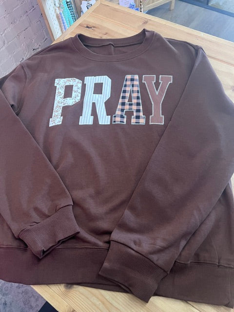 PRAY sweatshirt