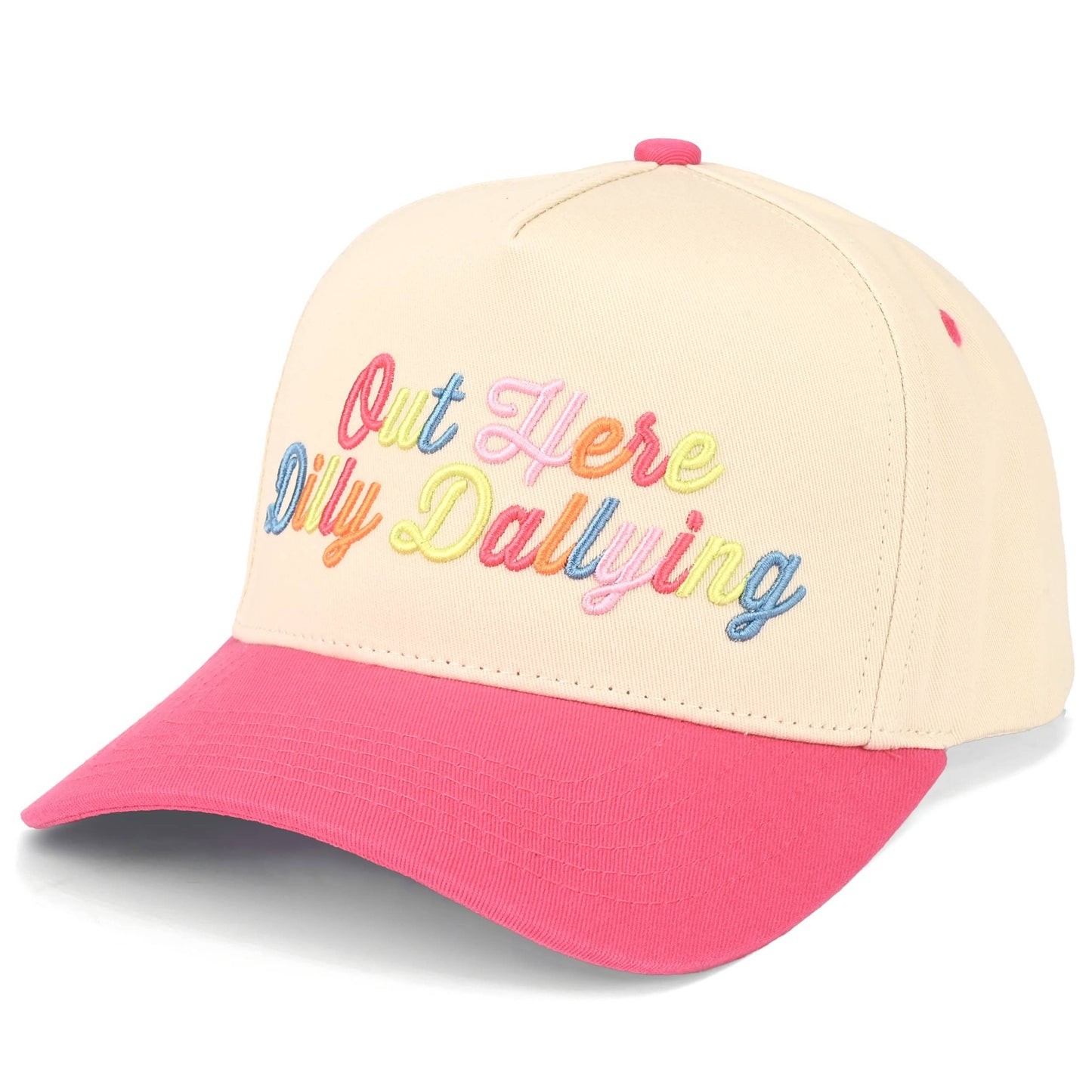 OUT HERE DILLY DALLYING  Trucker Hat