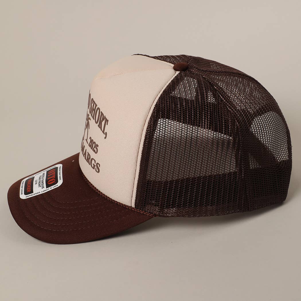 Life's Too Short, Drink Margs Text Mesh Back Trucker Hat